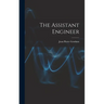 The Assistant Engineer