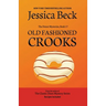 Old Fashioned Crooks