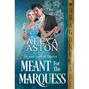 Meant for the Marquess