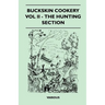 Buckskin Cookery - Vol II - The Hunting Section