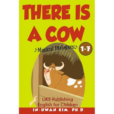 There Is a Cow Musical Dialogues: English for Children Picture Book 1-7