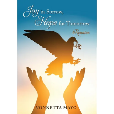 Joy in Sorrow, Hope for Tomorrow: Reunion