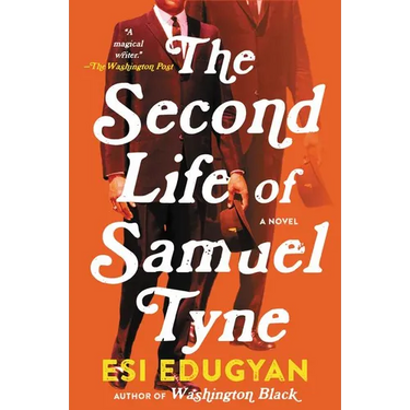 The Second Life of Samuel Tyne