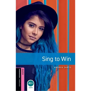 Oxford Bookworms 3e Starter Sing to Win