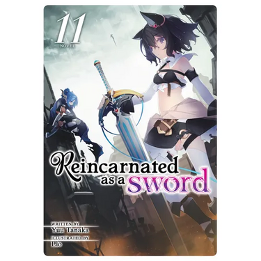Reincarnated as a Sword (Light Novel) Vol. 11
