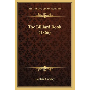 The Billiard Book (1866)