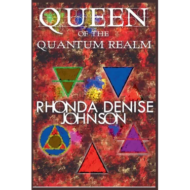Queen of the Quantum Realm