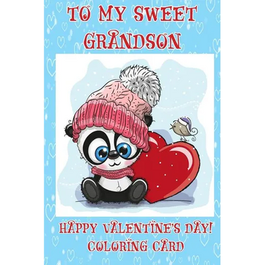 To A Sweet Grandson: Happy Valentine's Day! Coloring Card