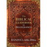 The Biblical Guidebook to Deliverance