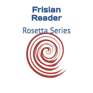 Frisian Reader: Rosetta Series