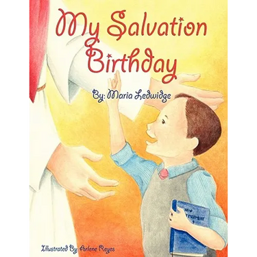 My Salvation Birthday