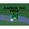Carmon the Frog