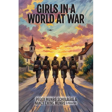 Girls in a World at War