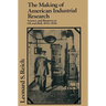 The Making of American Industrial Research: Science and Business at GE and Bell, 1876 1926