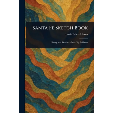 Santa Fe Sketch Book