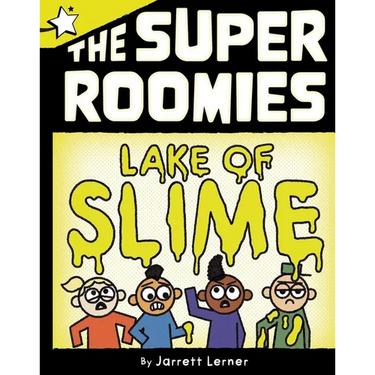 Lake of Slime: A Star Chapter Book