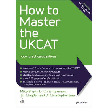 How to Master the Ukcat: 700+ Practice Questions