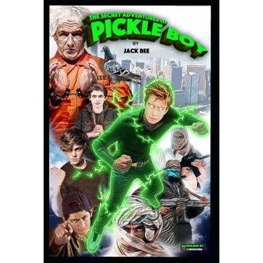 The Secret Adventures of Pickle Boy