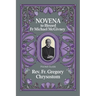 Novena to Blessed Fr Michael McGivney: Pocket Guide