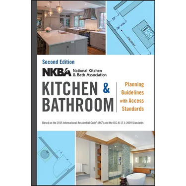 Nkba Kitchen and Bathroom Planning Guidelines with Access Standards