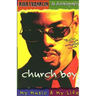 Church Boy: My Music and My Life (an Autobiography of Gospel Music Artist Kirk Franklin)