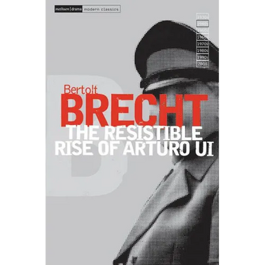 The Resistible Rise of Arturo Ui