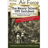 The Maury Island UFO Incident: The Story behind the Air Force's first Military Plane Crash