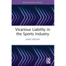 Vicarious Liability in the Sports Industry
