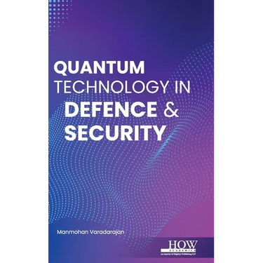Quantum Technology in Defence & Security