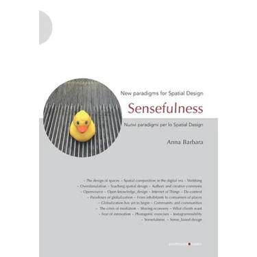 Sensefulness: New paradigms for Spatial Design