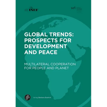 Global Trends: Prospects for Development and Peace: Multilateral Cooperation for People and Planet