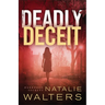 Deadly Deceit