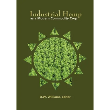 Industrial Hemp as a Modern Commodity Crop, 2019
