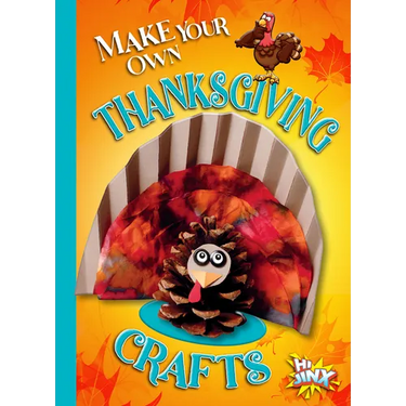 Make Your Own Thanksgiving Crafts