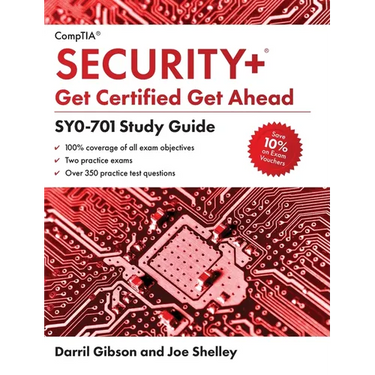 CompTIA Security+ Get Certified Get Ahead: SY0-701 Study Guide