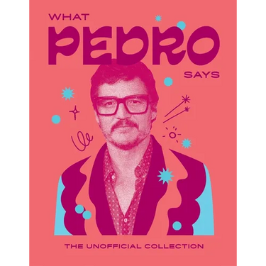 What Pedro Says: The Unofficial Collection