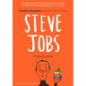 Steve Jobs: Insanely Great