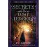 Secrets of the Lost Ledgers