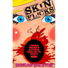 Skin Flicks: A Gruesome Threesome of Splatterpunk Horror