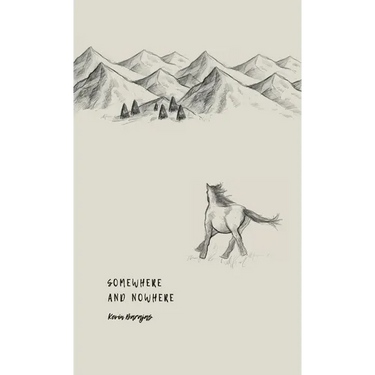 Somewhere and Nowhere