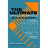 The Ultimate Small Business Guidebook: The Unusual and Low Risk Secrets to Generating Predictable Revenue, Successfully Launching New Products & Servi
