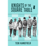 Knights of the Square Table