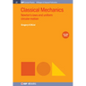 Classical Mechanics, Volume 3: Newton's Laws and Uniform Circular Motion