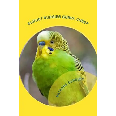 Budget Budgies Going, Cheep