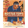 Bottle Tops: The Art of El Anatsui