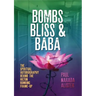 Bombs, Bliss and Baba: The Spiritual Autobiography Behind the Hilton Bombing Frame Up