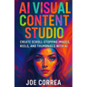 AI Visual Content Studio: Create Scroll-Stopping Images, Reels, and Thumbnails With AI