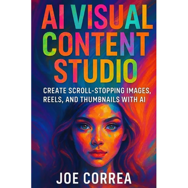 AI Visual Content Studio: Create Scroll-Stopping Images, Reels, and Thumbnails With AI