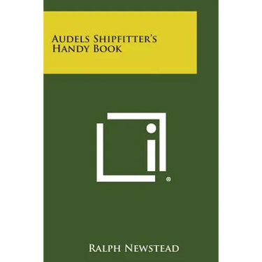 Audels Shipfitter's Handy Book