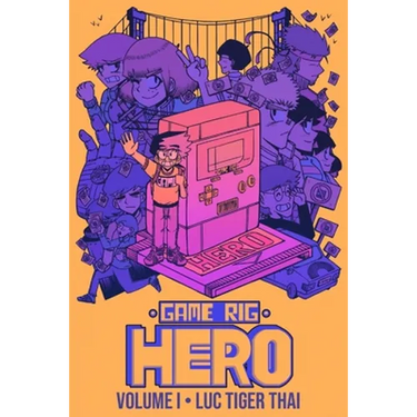Game Rig Hero: Volume 1